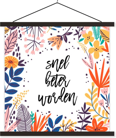 Posterhanger incl. Poster 60x60 cm - Schoolplaat - Sterkte - Spreuken - Bloem - Textielposter - Zwarte latten