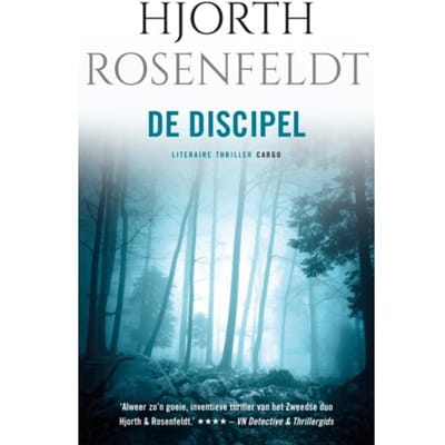 De Discipel - Bergmankronieken - Hjorth Rosenfeldt