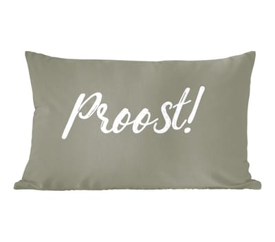Sierkussens - Kussentjes Woonkamer - 60x40 cm - Proost! - Quotes - Spreuken - Drinken