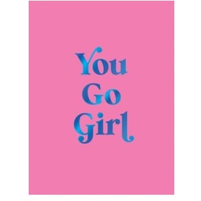 You Go Girl - Summersdale Publishers