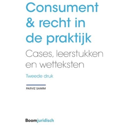 Consument & Recht In De Praktijk - Parviz Samim