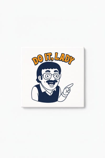 Grappige Do It Lady Keramische Tegel – Retro Cartoon Motivatie Quote Decoratieve Cadeau Tegel voor Humor Liefhebbers