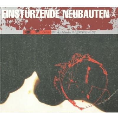 Einstürzende Neubauten - Zeichnungen Des Patienten (CD)