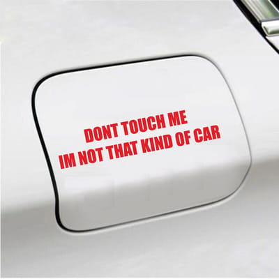 Bumpersticker - Dont Touch Me Im Not That Kind Of Car - 3,5 X 16,2 - Rood