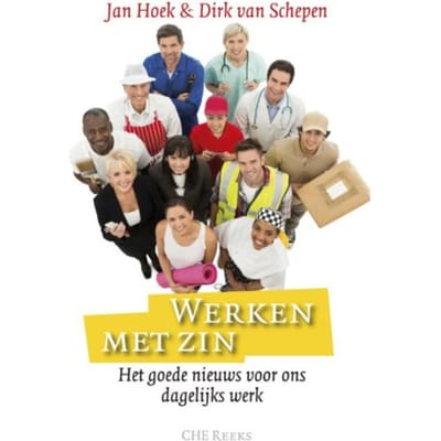 Werken Met Zin - Che Reeks - Jan Hoek