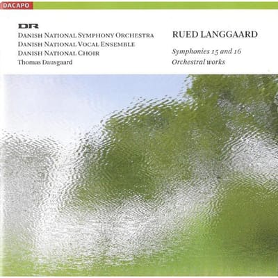 CD RUED LANGGAARD - DR SYMFONIORKESTRE - Symfonieën 15 En 16 / Orkestraal W 6220519 Dacapo 2008 Europa Klassiek Gebruikt