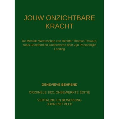 Jouw Onzichtbare Kracht - Genevieve Behrend