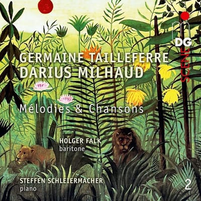 Holger Falk & Steffen Schleiermacher - Tailleferre & Milhaud: Mélodies Et Chansons, Vol.2 (CD)