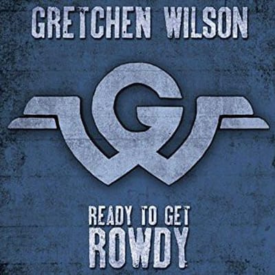 CD GRETCHEN WILSON - Ready To Get Rowdy RDNK404 Redneck Records 2017 US Country Gebruikt
