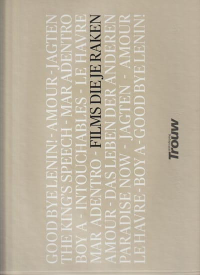 Das leben der anderen / Boy A / Intouchables / Amour / Jagten /  Goodbye Lenin / The king's speech / Le Havre / Paradise now / Mar Adentro