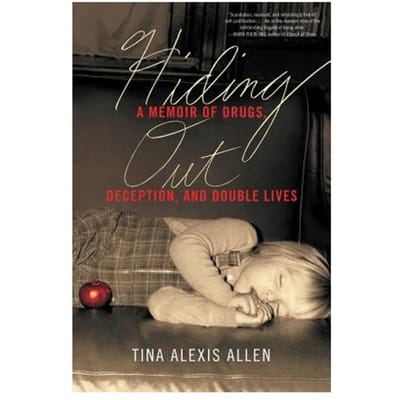 Hiding Out - Tina Alexis Allen