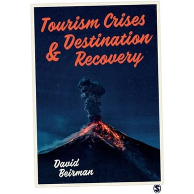 Tourism Crises And Destination Recovery - Beirman