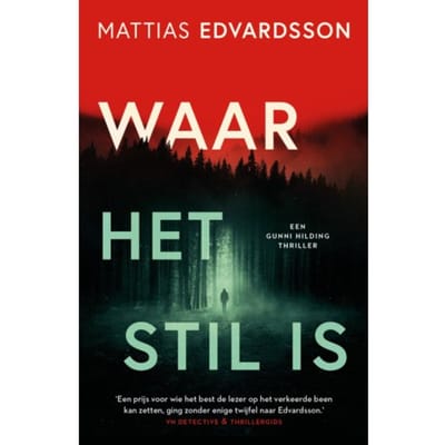 Waar Het Stil Is - Mattias Edvardsson