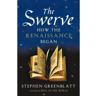 The Swerve - Stephen Greenblatt