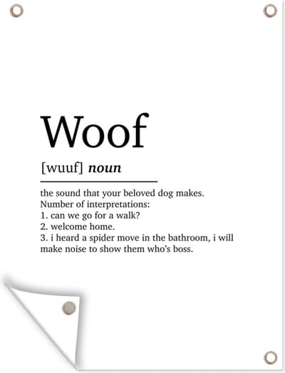 Muurdecoratie buiten Quotes - Spreuken - Woof - Woordenboek - Woef definitie - 120x160 cm - Tuindoek