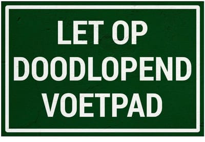Let op doodlopend voetpad bord | Sign Again materiaal | 18 x 12 cm