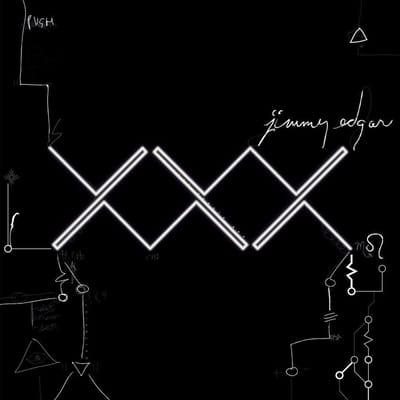 Xxx - Jimmy Edgar
