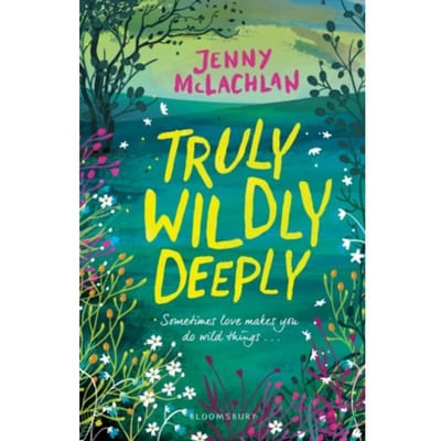 Truly, Wildly, Deeply - Jenny McLachlan