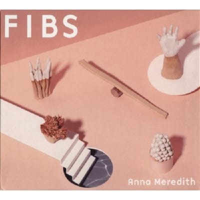 Anna Meredith - Fibs (CD)