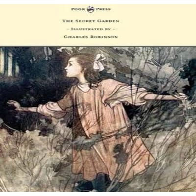 Le Jardin Secret Illustré par Charles Robinson par Frances Hodgson Burnett Livre Broché 9781473335226