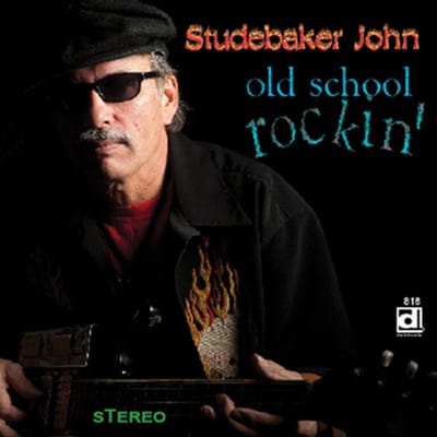 Studebaker John - Old School Rockin' (CD)