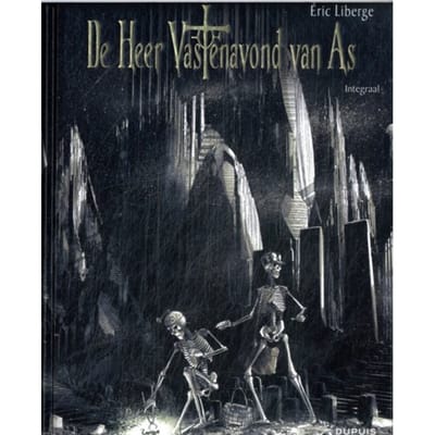De Heer Vastenavond Van As - Integraal - Eric Liberge