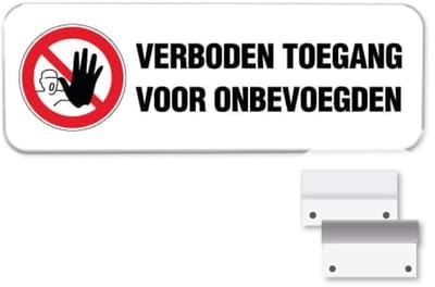Verboden Toegang bord - Weerbestendig Aluminium - 40x15 cm - Bevestiging: Met muur-/ wandmontage beugels