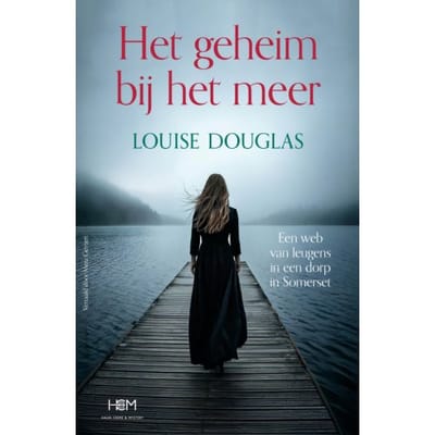 Het Geheim Bij Het Meer - Louise Douglas