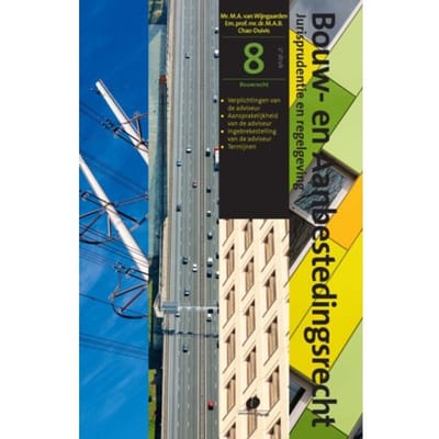 Jurisprudentie En Regelgeving - Bouw- En Aanbestedingsrecht - M.A. van Wijngaarden