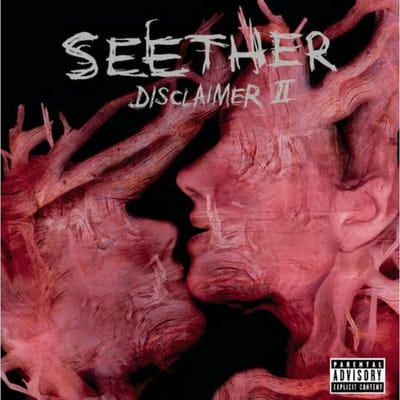 Disclaimer Ii - Seether