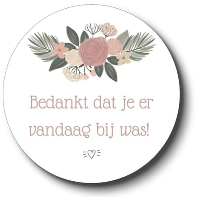 Bedankt dat je er vandaag bij was stickers - Bedankje Doop Communie Vormsel - 20 stuks - 4 cm