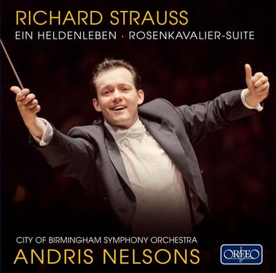 City of Birmingham Symphony Orchestra, Andris Nelson - Strauss: Ein Heldenleben, Rosenkavalier-Suit (CD)
