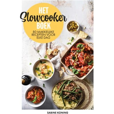 Het Slowcookerboek - Sabine Koning