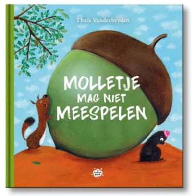 Molletje Mag Niet Meespelen - Thaïs Vanderheyden