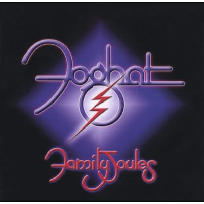Family Joules - Foghat