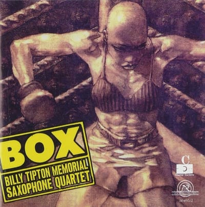 The Billy Tipton Memorial Saxophone Quartet - Billy Tipton Memorial Saxophone Quartet: Box (CD)