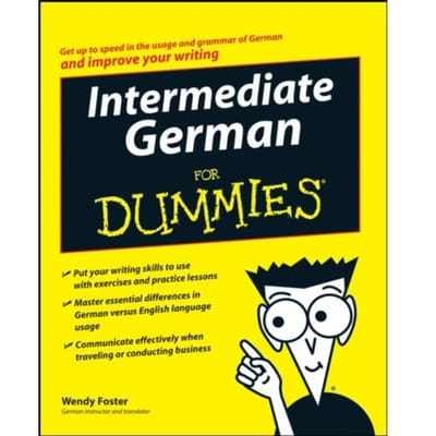 Intermediate German For Dummies - Wendy Foster