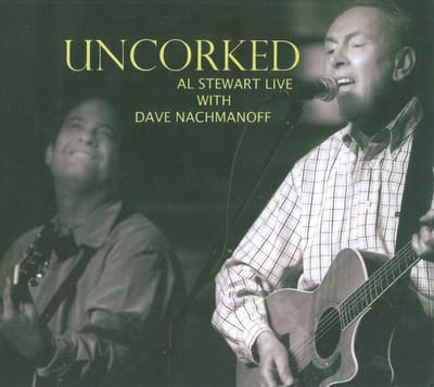 Uncorked - Al Stewart