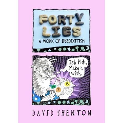 Forty Lies - David Shenton