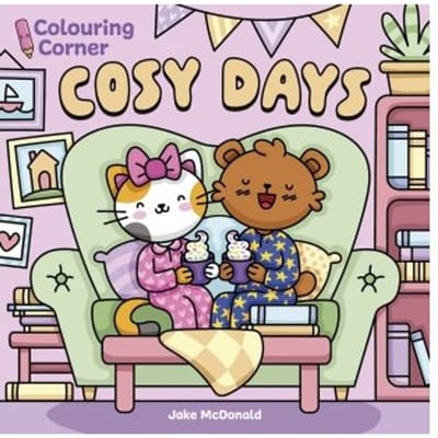 Colouring Corner: Cosy Days - Colouring Corner - Jake McDonald