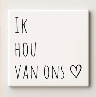 Eenvoudig 'Ik Hou Van Ons' Tegeltje - 11x11 cm Elegante Keramische Tegel met Romantische Quote voor Thuis of als Cadeau