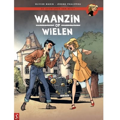 Waanzin Op Wielen - De Avonturen Van Betsy - Olivier Marin