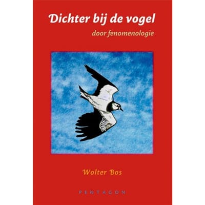Dichter Bij De Vogel - Wolter Bos