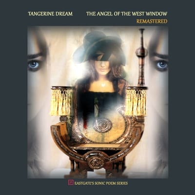 The Angel Of The West Window - Tangerine Dream