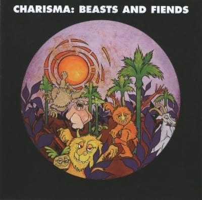 Charisma - Beasts And Fiends (CD)