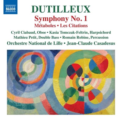 L'Orchestre National de Lille, Jean-Claude Casadesus - Dutilleux: Symphony No. 1 | Métaboles | Les Citations (CD)
