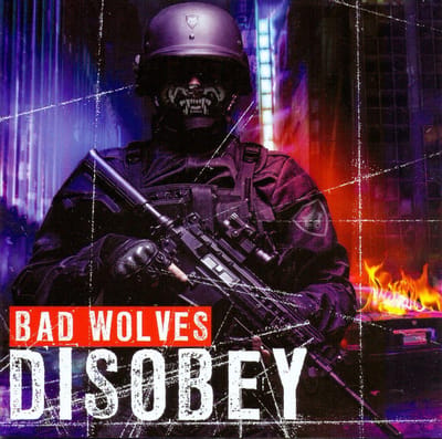 Disobey - Bad Wolves