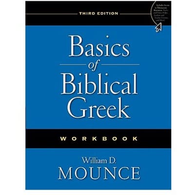 Basics Of Biblical Greek Workbook - William D. Mounce