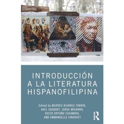 Introduccion A La Literatura Hispanofilipina