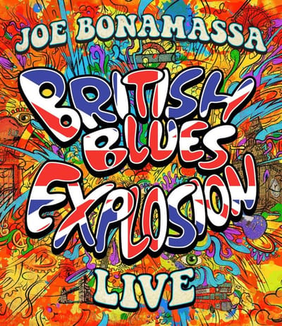 British Blues Explosion Live - Joe Bonamassa
